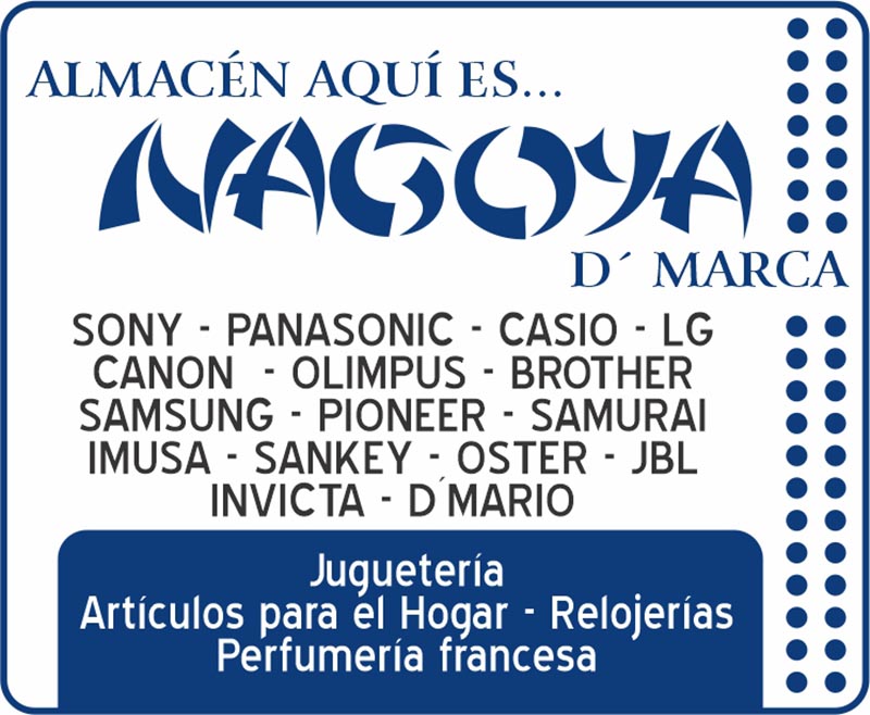 ALMACEN AQUI ES ... NAGOYA D`MARCA