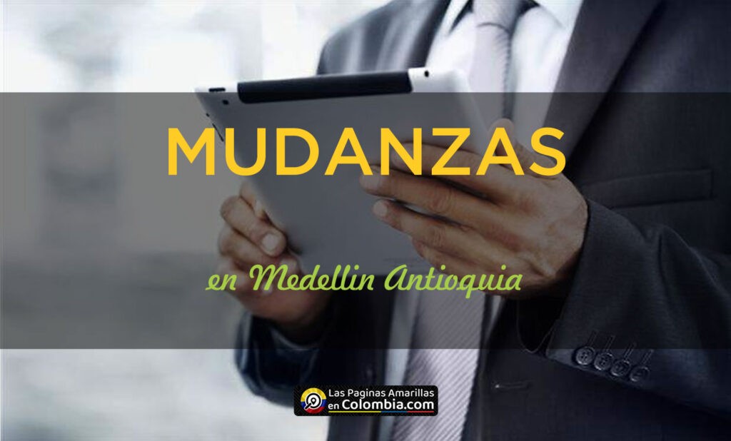 mudanzas y trasteos en medellin