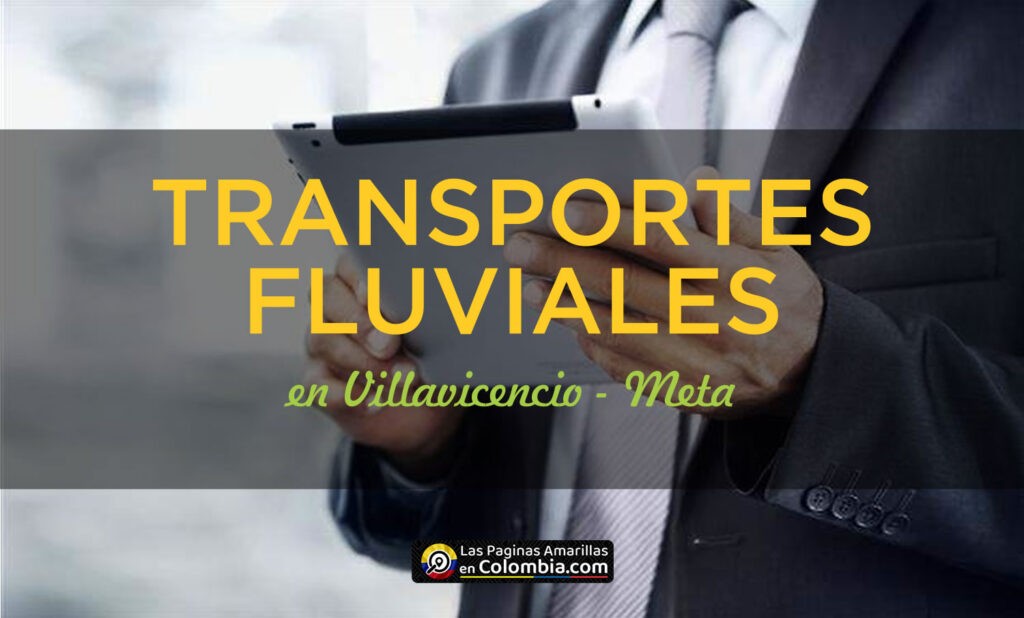 transportes fluviales en villavicencio