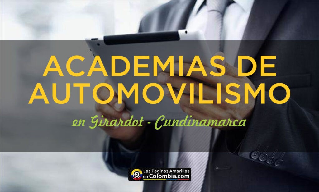ACADEMIAS DE AUTOMOVILISMO EN GIRARDOT