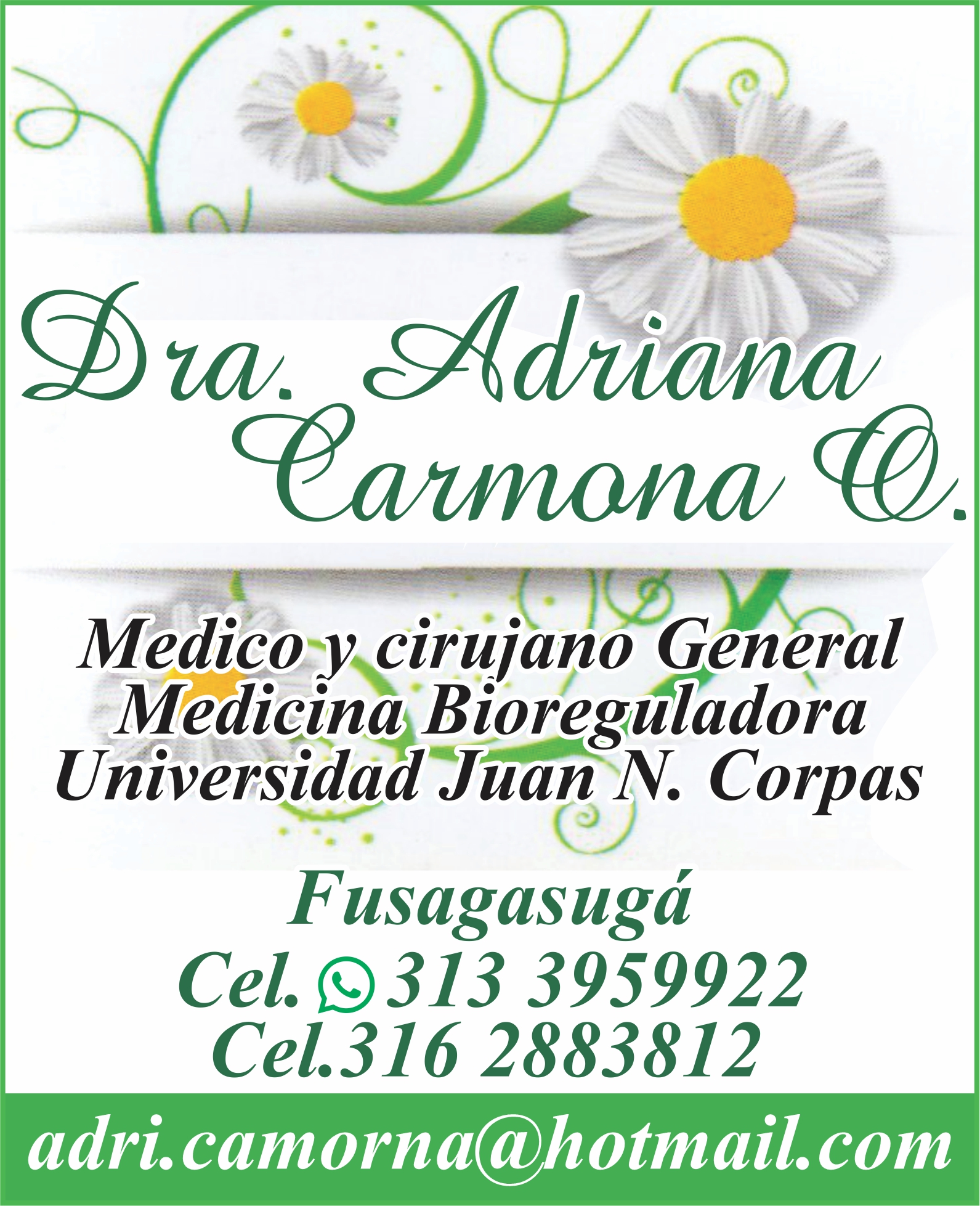 MÉDICOS EN FUSAGASUGA DRA. ADRIANA CARMONA O M.C.