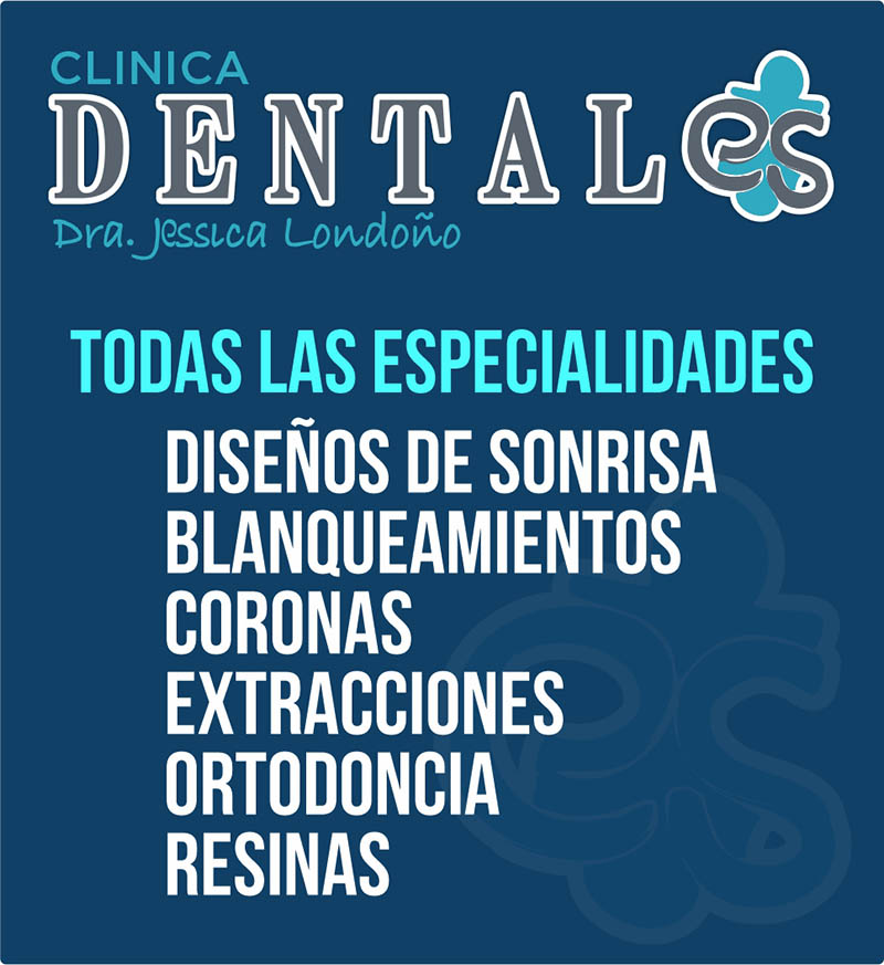 CLINICA DENTALES DRA JESSICA LONDOÑO