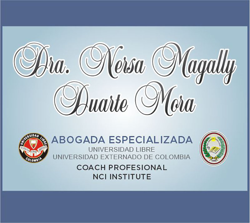 ABOGADOS LETICIA AMAZONAS DRA NERSA MAGALLY DUARTE MORA