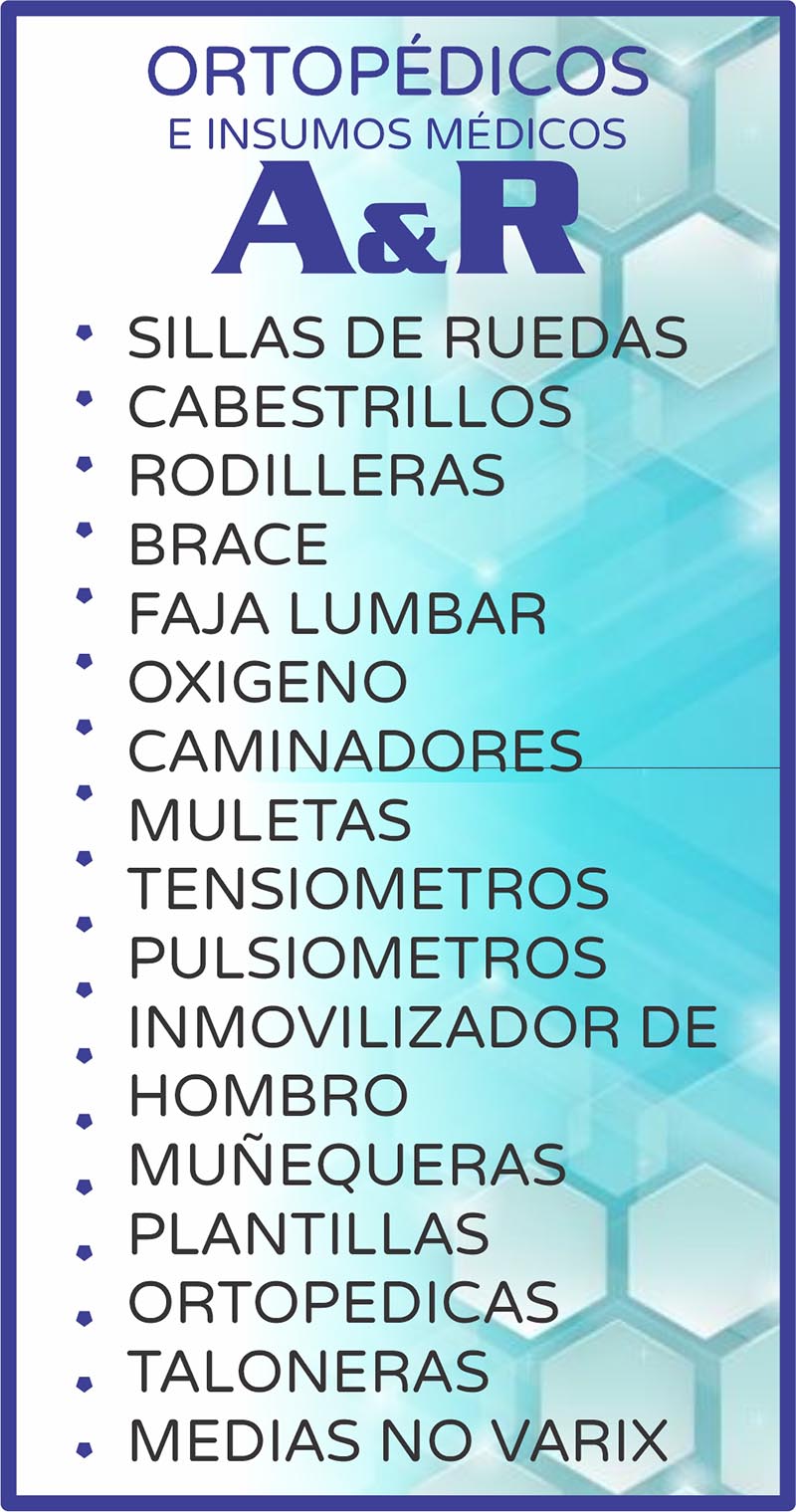 ORTOPÉDICOS E INSUMOS MÉDICOS A&R