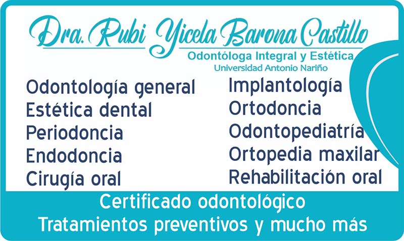 ODONTOLOGIA DRA. RUBI YISELA BARONA CASTILLO