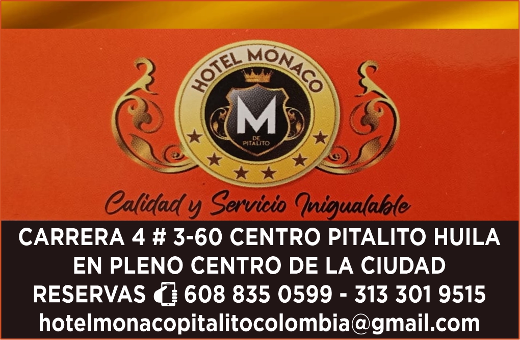 Mónaco Hotel - Pitalito