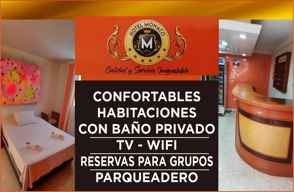Mónaco Hotel - Pitalito