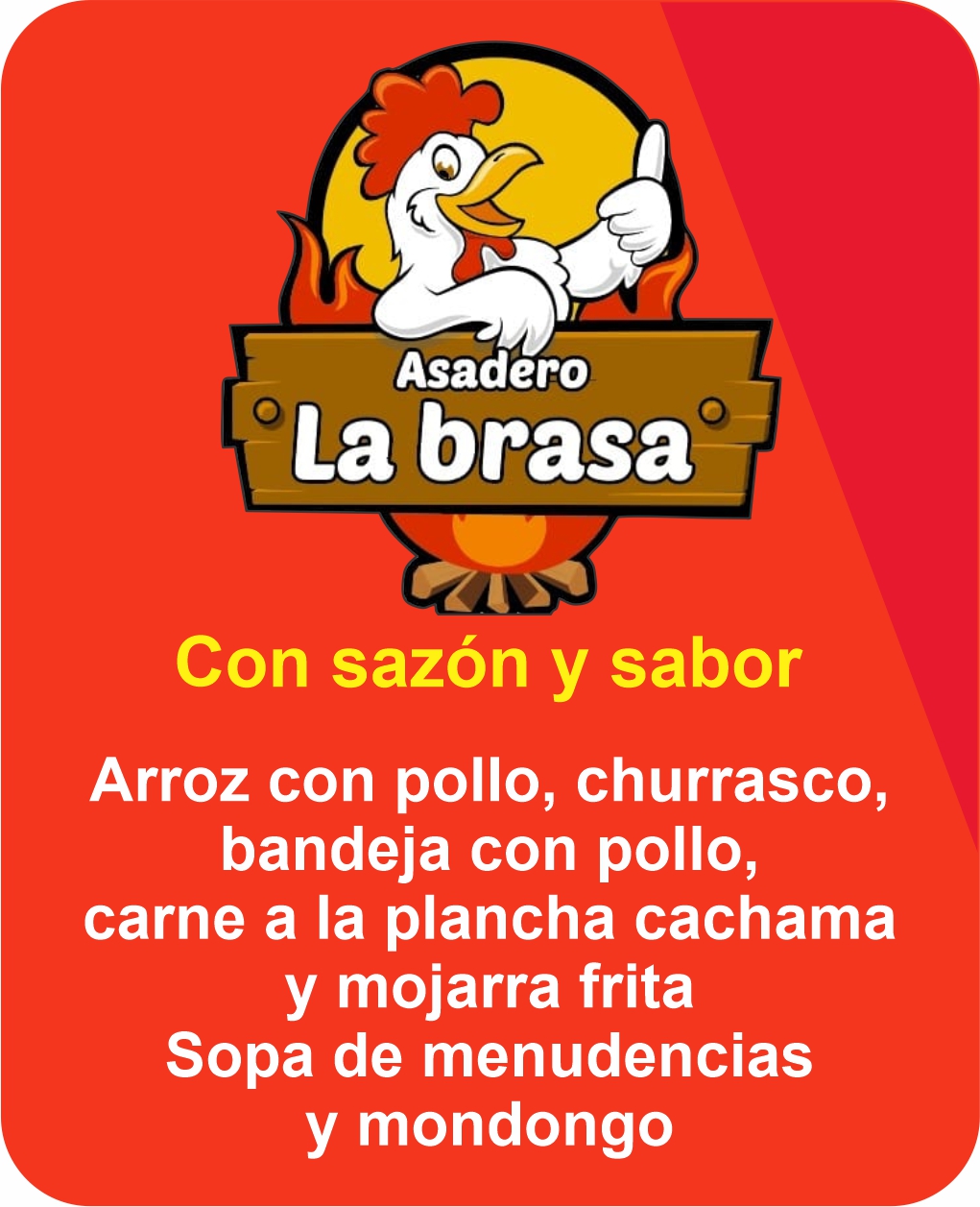 Asadero de Pollos la Brasa Que Arde 