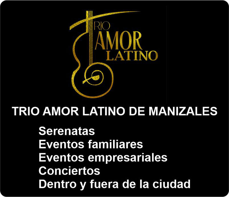 TRIO AMOR LATINO DE MANIZALES