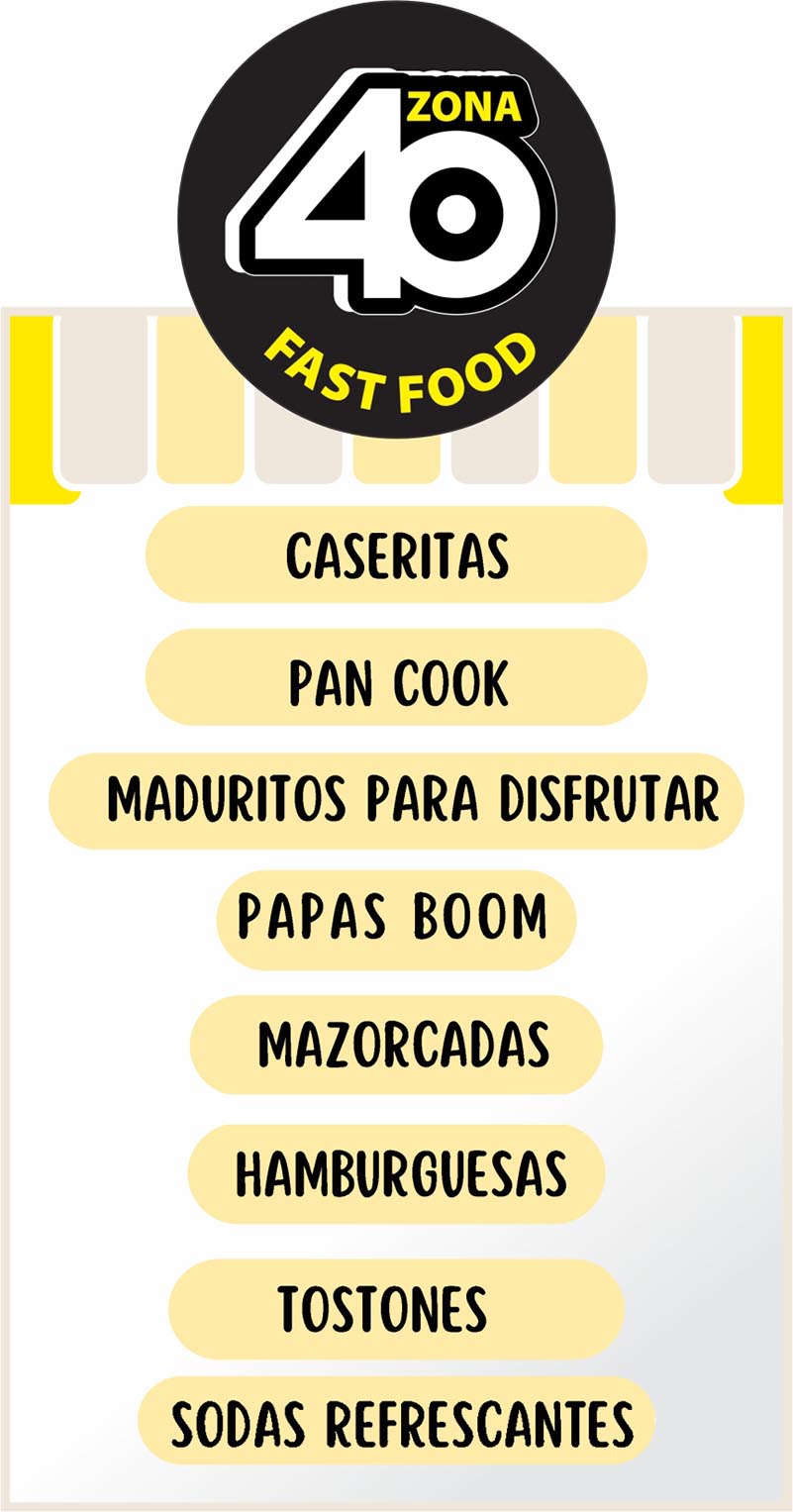 ZONA 40 FAST FOOD