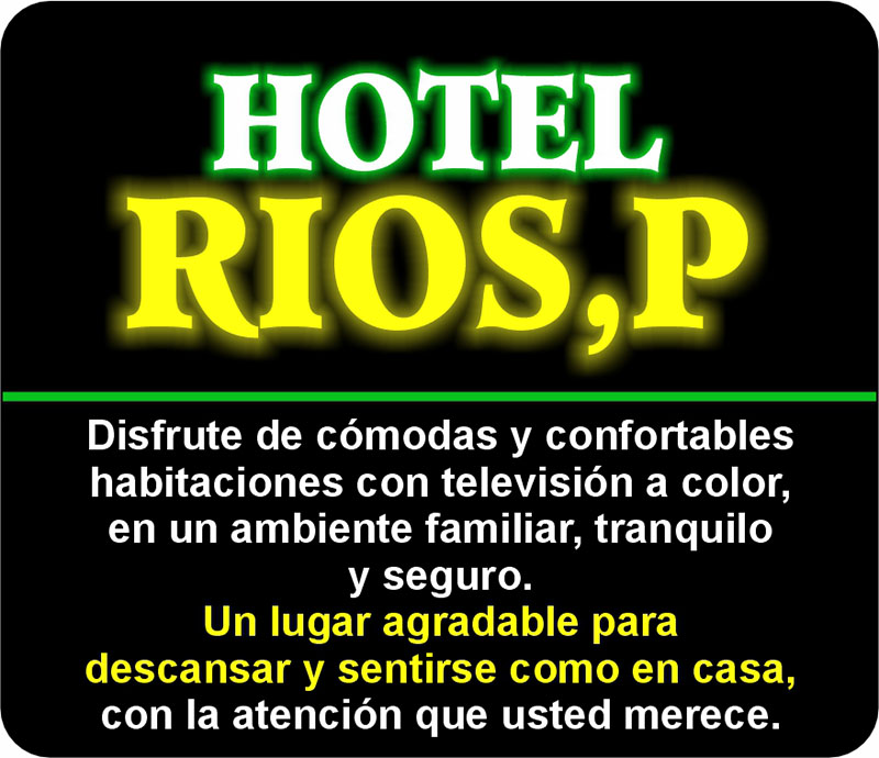 Hotel Ríos, P
