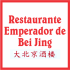 Restaurante Emperador de Bei Jing