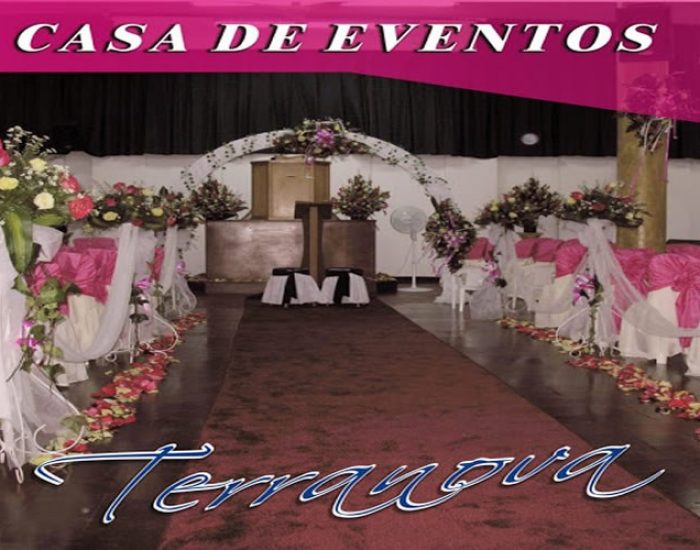 CASA DE EVENTOS TERRANOVA