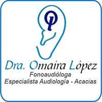 DRA. OMAIRA LOPEZ FONOAUDIOLOGA - ESPECIALISTA EN AUDIOLOGIA